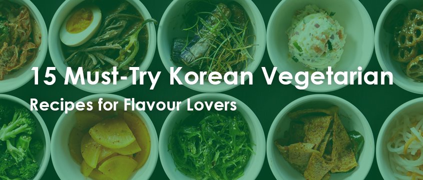 15 must try korean vegetarian recipes