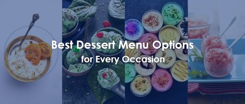 best dessert menu options small