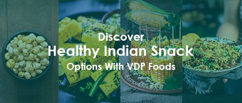 discover healthy indian snack small