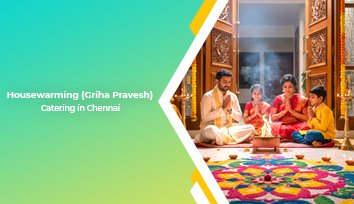 housewarming griha pravesh catering in chennai small