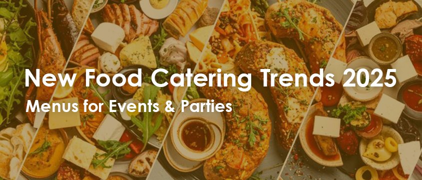 new food catering trends