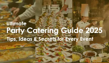ultimate-party-catering-guide-2025-small